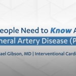 What People Need to Know About PAD